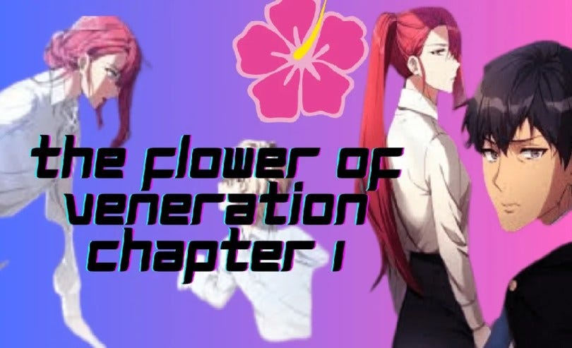 The Flower of Veneration Chapter 1: A Deep Dive into the Mystical World